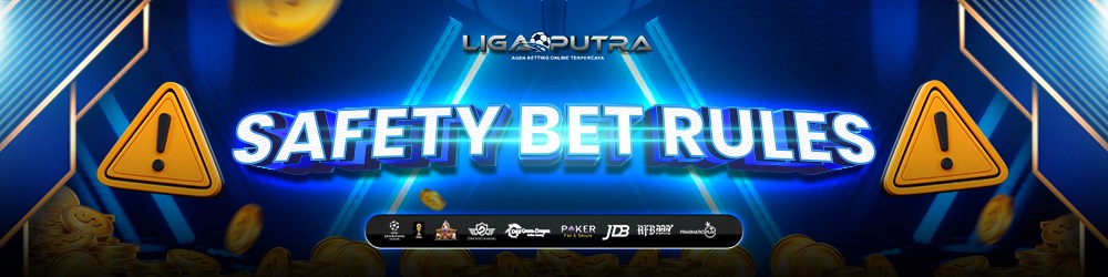 SAFETY BET RULES